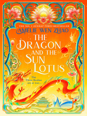 cover image of The Dragon and the Sun Lotus